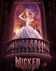 Wicked: For Good - (OPEN DIVISION) - December 10th, 2025